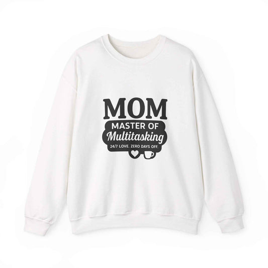 Mom Master of Multitasking Sweatshirt – Unique Gift Idea