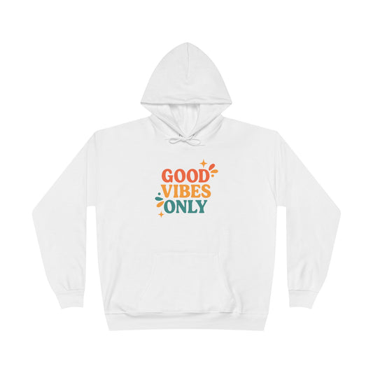 White hoodie with colorful Good Vibes Only print