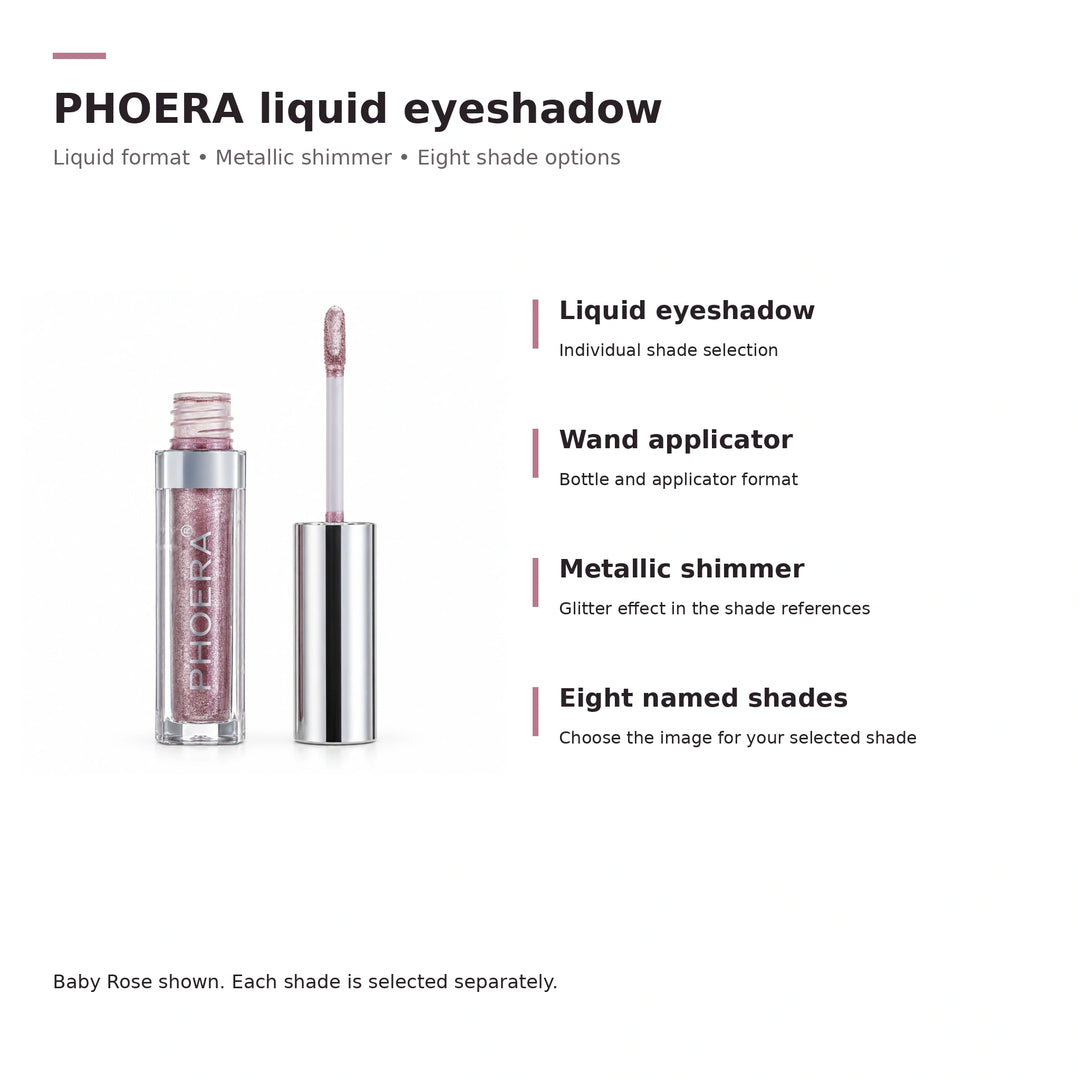 PHOERA liquid eyeshadow details: liquid format, wand applicator, metallic shimmer and eight shade options