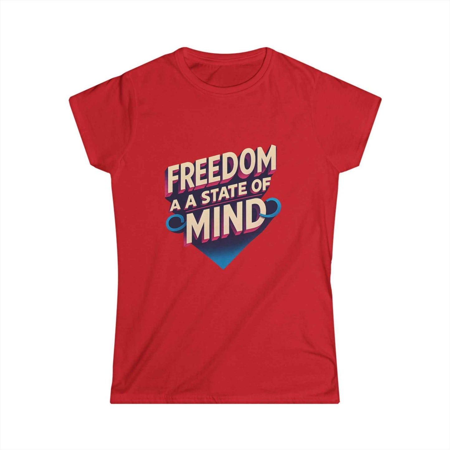 Freedom State of Mind Tee – Women's Empowerment Shirt