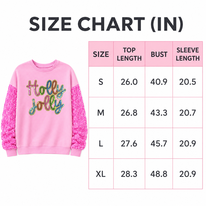 Size chart in inches for pink Holly Jolly sweatshirt sizes S to XL