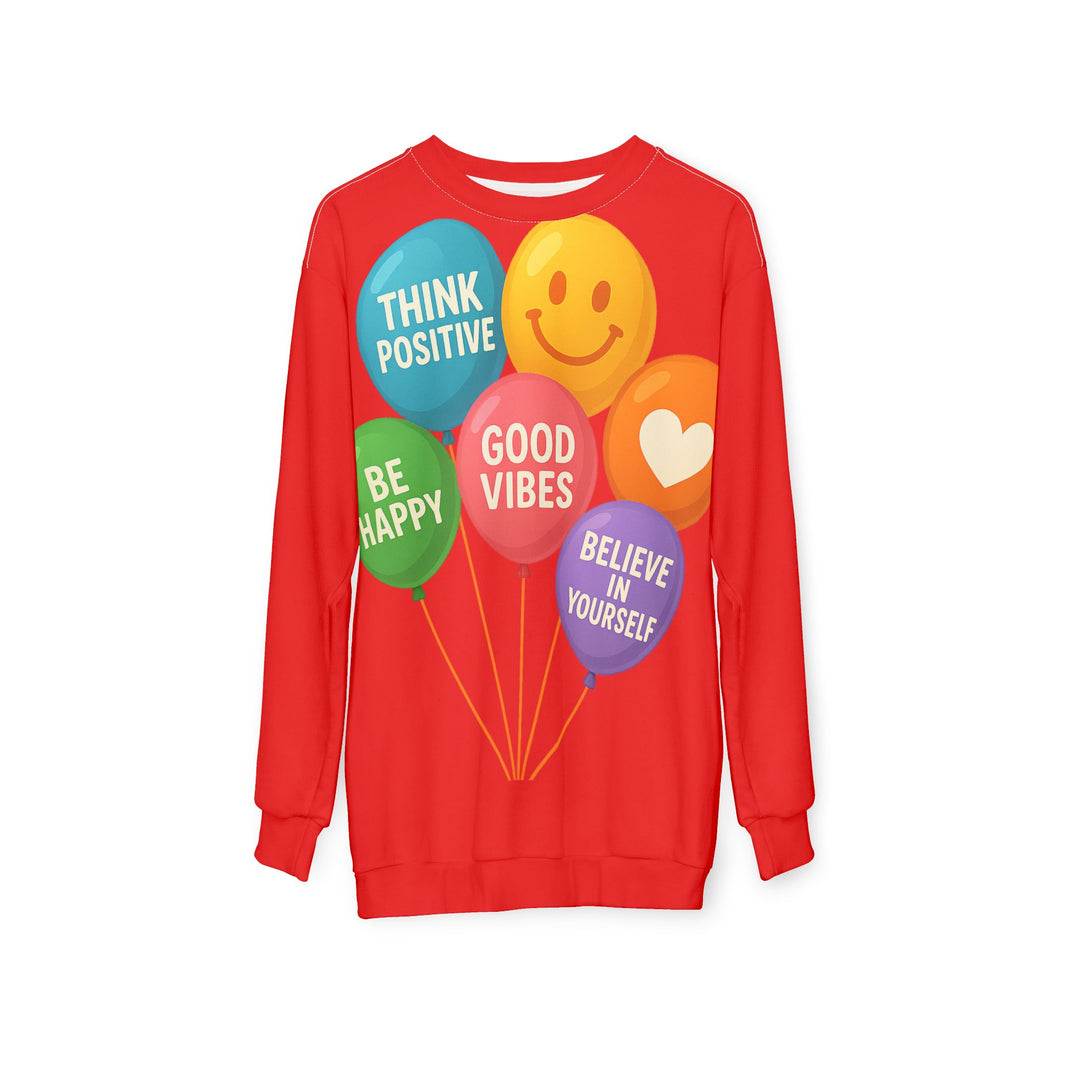 Eye-Catching Motivational Sweatshirt – Embrace Positivity

