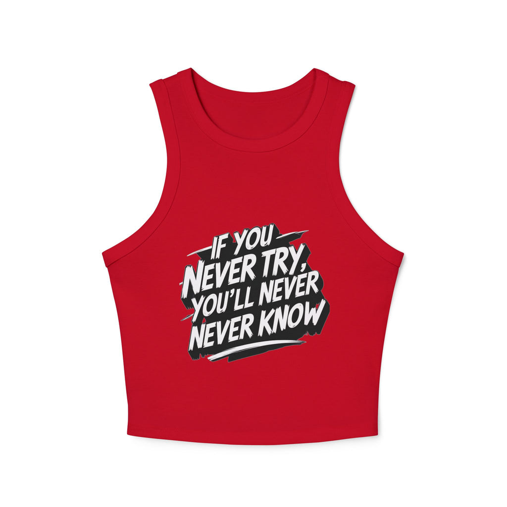 Inspirational quote on back of racer tank top

