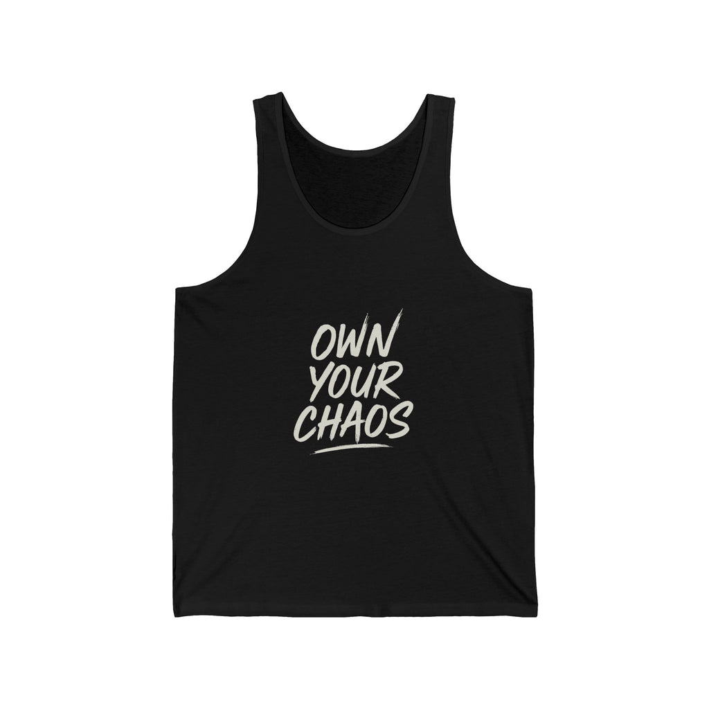 “Own Your Chaos” tank styled for modern casual fashion

