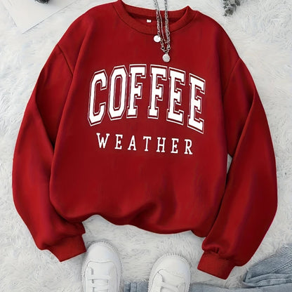 Coffee Weather Sweatshirt Women – Autumn Comfort