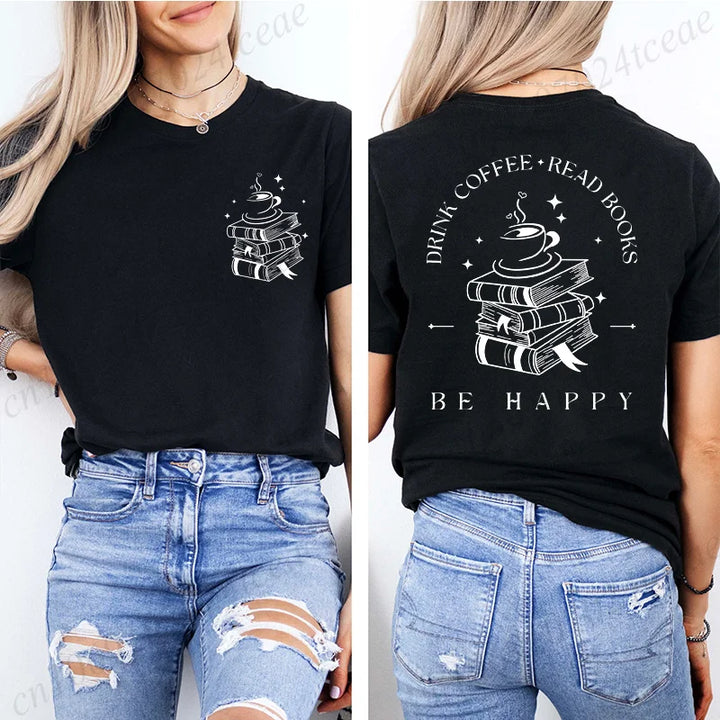 Book Lover T-Shirt for Women: Coffee, Books &amp; Happy Tee