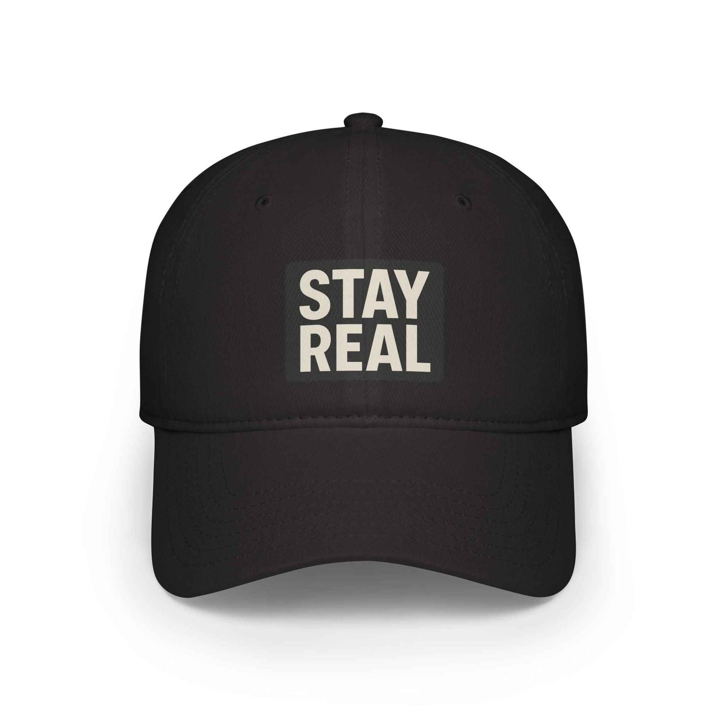 Stay Real Baseball Cap - Low Profile, Adjustable & Stylish