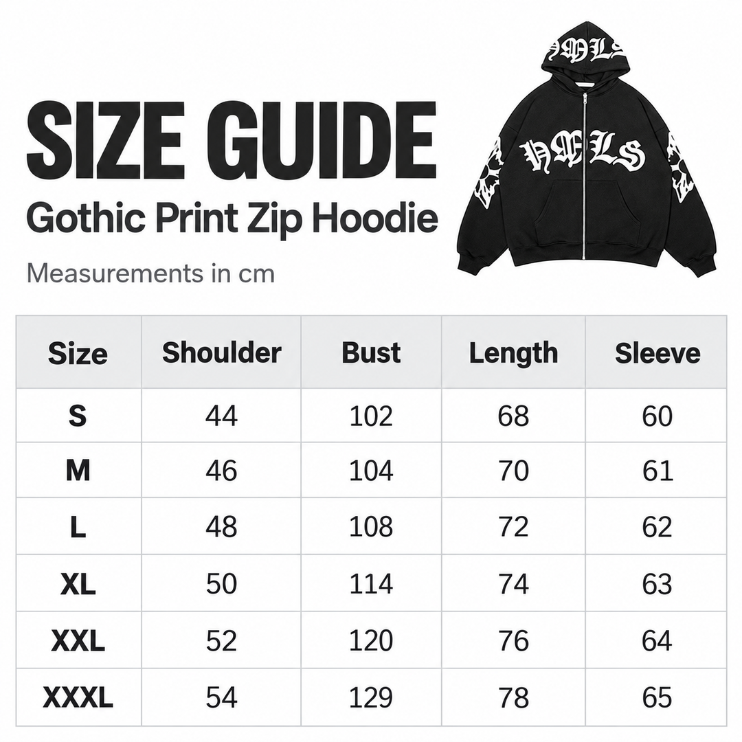 Gothic print zip hoodie size chart, S to XXXL, with shoulder, bust, length and sleeve measurements in cm